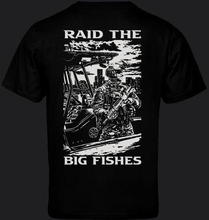 T-SHIRT - RAID THE BIG FISHES