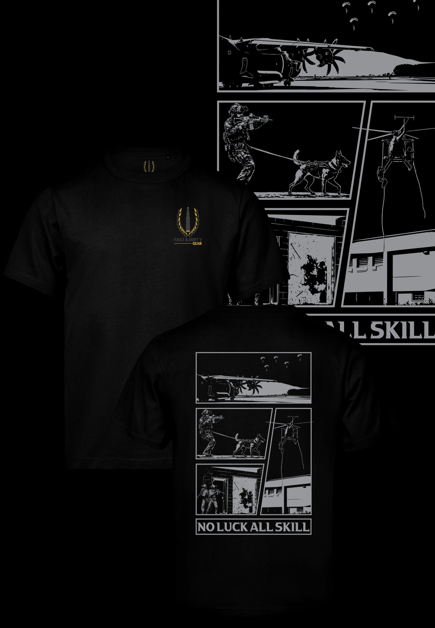 T-SHIRT - NO LUCK ALL SKILL